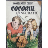 Constantin Clisu - Cocorul singuratic (1987)