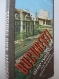 Bucuresti - Ghid turistic (cu harta) - Dan Berindei , Sebastian Bonifaciu
