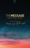 The Message Devotional Bible: Featuring Notes &amp; Reflections from Eugene H. Peterson