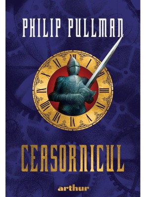 Ceasornicul, Philip Pullman - Editura Art foto