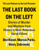 The Last Book on the Left: Stories of Murder and Mayhem from History&#039;s Most Notorious Serial Killers