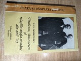 Plata si rasplata istoriei: Titulescu, Antonescu si relatiile anglo-romane din anii &#039;20 - V. Fl. Dobrinescu - AUTOGRAF (Editura Neuron, Focsani, 1995)