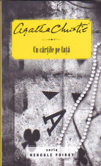 AGATHA CHRISTIE - CU CARTILE PE FATA foto