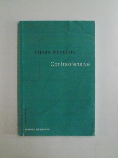 CONTRAOFENSIVE de PIERRE BOURDIEU , 1999