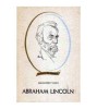 Alexandru Vianu - Abraham Lincoln - 106796