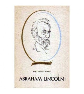 Alexandru Vianu - Abraham Lincoln - 106796 foto