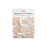 280 Japanese Lace Stitches: A Dictionary of Beautiful Openwork Patterns