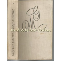 Opere I - Guy De Maupassant