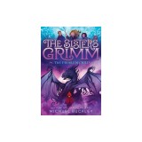 The Sisters Grimm: Book Three: The Problem Child (10th Anniversary Reissue)