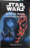 DARTH MAUL V&acirc;nătorul din umbră