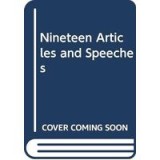 Nineteen Articles and Speeches