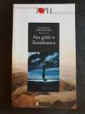 Așa grăit-a Zarathustra - Friedrich Nietszche