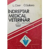 Indreptar medical veterinar - 1996 - C. Galiano ($T56)
