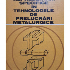 T. Ivanceanu - Reprezentari specifice in tehnologiile de prelucrari metalurgice (1980)