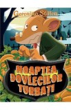 Noaptea dovlecilor turbati - Geronimo Stilton