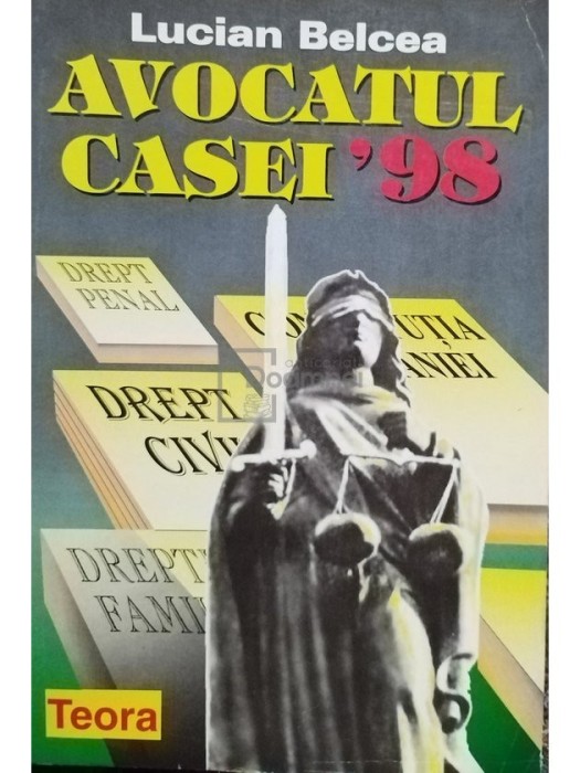 Lucian Belcea - Avocatul casei &#039;98 (Editia: 1998)