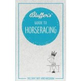 Bluffer&#039;s Guide to Horseracing