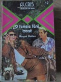 O FEMEIE FARA TRECUT - M. Dalton, ALCRIS 1998, Roman de Dragoste, Editie Paperback