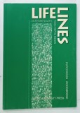 LIFE LINES , INTERMIDIATE TEACHER'S BOOK by HUTCHINSON WOODBRIDGE , 1999