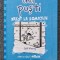 JURNALUL UNUI PUSTI. Arest la domiciliu (Vol. 6)