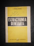 ALEXANDRU SCARLATESCU - EXTRACTIUNEA DENTARA volUmul 1