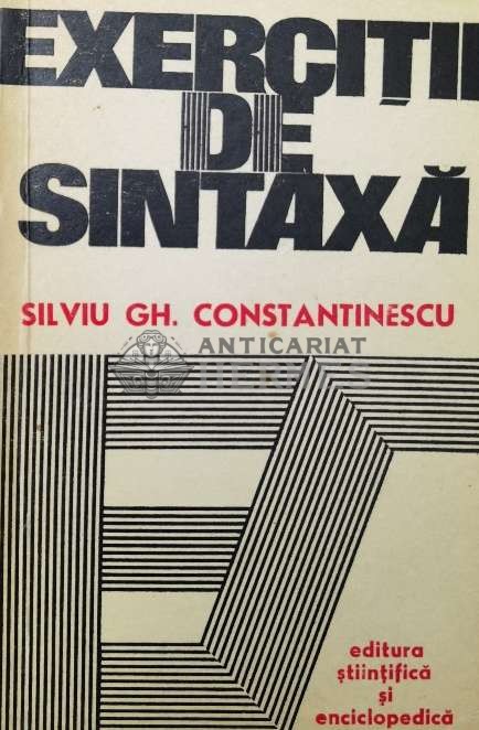 Exercitii de sintaxa - 1977 - Silviu Constantinescu ($T73)