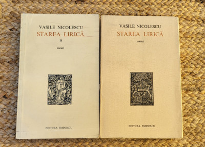 STAREA LIRICA -VASILE NICOLESCU , 2 VOLUME foto