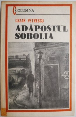 Adapostul Sobolia &amp;ndash; Cezar Petrescu foto