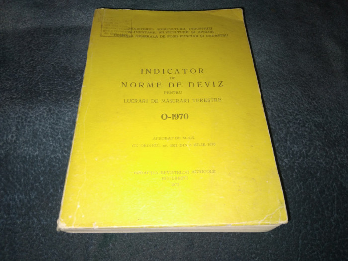 INDICATOR DE NORME DE DEVIZ PENTRU LUCRARI DE MASURARI TERESTRE 0-1970 1971