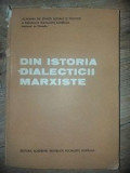 Din istoria dialecticii marxiste Ion Tudosescu, Mircea Flonta, Angela Botez