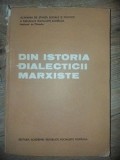 Din istoria dialecticii marxiste Ion Tudosescu, Mircea Flonta, Angela Botez