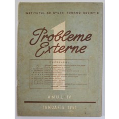 PROBLEME EXTERNE , REVISTA , NR. 1 , ANUL IV , IANUARIE , 1951