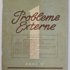 PROBLEME EXTERNE , REVISTA , NR. 1 , ANUL IV , IANUARIE , 1951