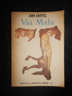 John Knittel - Via Mala (1992) foto