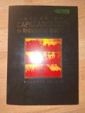 Atlas of capillaroscopy in rheumatic deaseses Maurizio Cutolo Cartonat Stare foarte buna