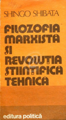 Filozofia marxista si revolutia stiintifica-tehnica foto