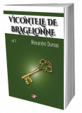 Vicontele de Bragelone vol 3-6 - Alexandre Dumas, Aldo Press