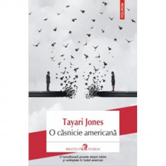 O casnicie americana - Tayari Jones