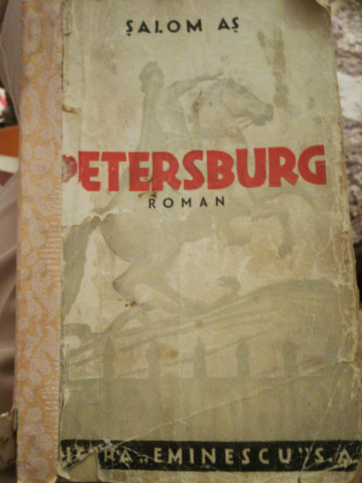 Petersburg, roman, Salom As/Sholem Asch, trad Felix Aderca, interbelic, iudaica