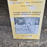 Actiunea radiatiilor ionizante asupra sistemelor biologice - Adina Stanciu