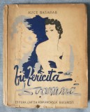 Alice Basarab - Fii fericită Doamnă (1942)
