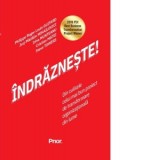 Indrazneste! Din culisele celui mai bun proiect de transformare organizationala din lume - Cristian Matei, Irina Munteanu, Philippe Roger Louis Guitar