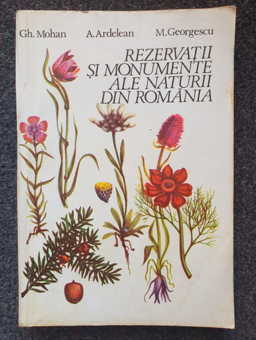 REZERVATII SI MONUMENTE ALE NATURII DIN ROMANIA - Mohan, Ardelean