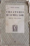 CREATORII SI LUMEA LOR. SCHITE DE CRITICA LITERARA-OVIDIU PAPADIMA-253702