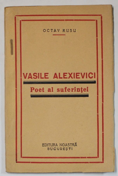 VASILI ALEXIEVICI , POET AL SUFERINTEI de OCTAV RUSU , 1939