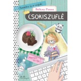 Szandra &eacute;s a csajok 4. - Csokiszufl&eacute; - Bal&aacute;zsy Panna
