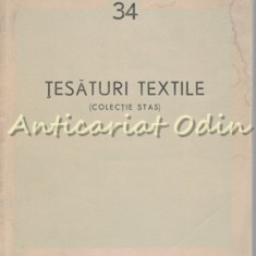 Tesaturi Textile - Tiraj: 2300 Exemplare