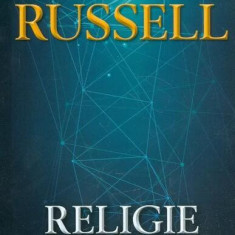 Religie şi ştiinţă - Paperback brosat - Bertrand Russell - Herald
