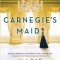 Carnegie's Maid