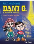 Dani G. si misterele Parisului. Seria Dani G. Volumul 2/Alex Moldovan